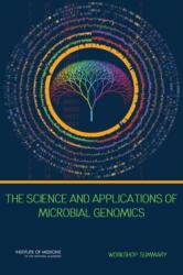 The Science and Applications of Microbial Genomics (ISBN: 9780309268196)