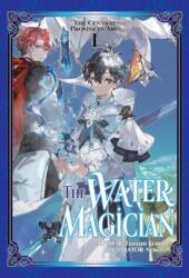 The Water Magician: Arc 1 Volume 1 (ISBN: 9781718336971)
