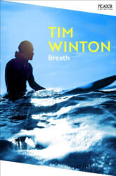 Breath | Tim Winton (ISBN: 9781035063536)