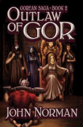 Outlaw of Gor - Norman, John (ISBN: 9781497648487)