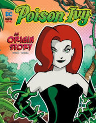 Poison Ivy: An Origin Story - Dario Brizuela (ISBN: 9781666345155)