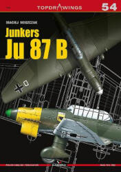 Junkers Ju 87 B - Maciej Noszczak (ISBN: 9788365437914)