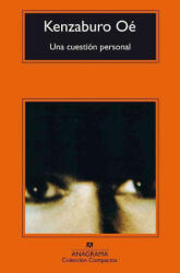 Una cuestión personal - Kenzaburo Oe, Roberto Fernández Sastre, Yoonah Kim (ISBN: 9788433966193)