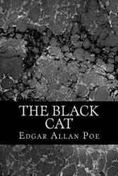 The Black Cat - Edgar Allan Poe (ISBN: 9781523828784)