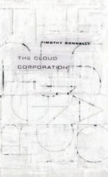 The Cloud Corporation - Timothy Donnelly (ISBN: 9781933517476)