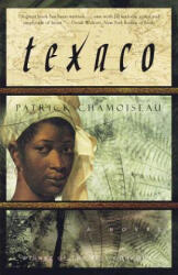 Texaco | Patrick Chamoiseau, Rose-Myriam Rejouis, Val Vinokurov (ISBN: 9780679751755)