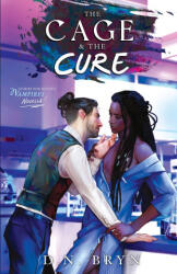 The Cage and The Cure - D. N. Bryn (ISBN: 9781967620081)
