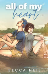 All of My Heart - Becca Neil (ISBN: 9781964041216)