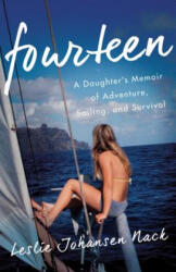 Fourteen - Leslie Johansen Nack (ISBN: 9781631529412)