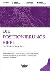 Die Positionierungsbibel - Roman Eckschlager, Isabella Mader, Angela Barzen (ISBN: 9783903676053)
