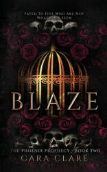 Cara Clare - Blaze - Cara Clare (ISBN: 9781916671652)