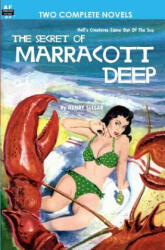 Secret of Marracott Deep & Pawn of the Black Fleet - Henry Slesar, Mark Clifton (ISBN: 9781612870083)