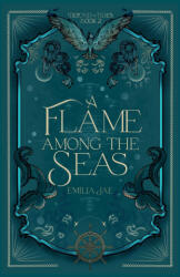 A Flame Among the Seas - Emilia Jae (2026)