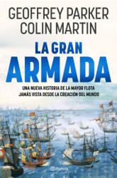 LA GRAN ARMADA. UNA NUEVA HISTORIA | GEOFFREY PARKER (2023)