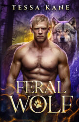 Feral Wolf - Tessa Kane (2025)