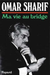 Ma vie au bridge - Omar Sharif (2018)