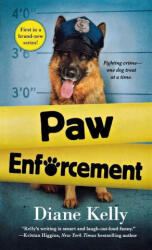 Paw Enforcement - Diane Kelly (2014)
