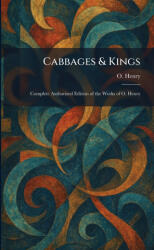 Cabbages & Kings - O. Henry (2026)