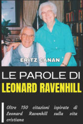 LE PAROLE DI LEONARD RAVENHILL - ERITZ CANAN (2025)
