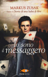Io sono il messaggero - Markus Zusak (2018)