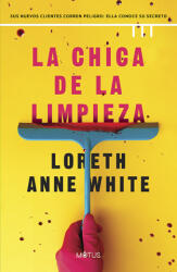 La chica de la limpieza - Loreth Anne White (ISBN: 9788419767653)