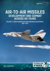 Air-to-Air Missiles Volumes 4 - Bill Norton (ISBN: 9781806722969)