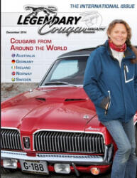 Legendary Cougar Magazine Volume 1 Issue 4: The International Issue - Bill Basore, Debbie Basore, Janne Svanberg (ISBN: 9781505410457)