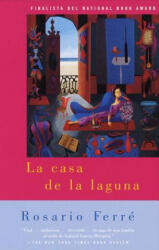 La Casa de La Laguna: (ISBN: 9780375700491)