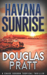 Havana Sunrise - Douglas Pratt (2023)