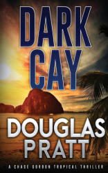 Dark Cay - Douglas Pratt (2023)
