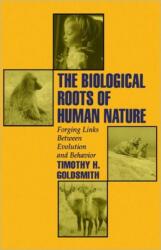 The Biological Roots of Human Nature (ISBN: 9780195093933)