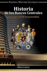 Historia de los bancos centrales - Stephen Mitford Goodson (ISBN: 9781913890681)