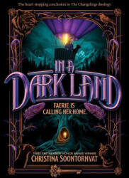 In a Dark Land - SOONTORNVAT CHRISTINA (ISBN: 9781464234781)
