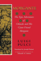Morgante - Luigi Pulci (ISBN: 9780253214072)