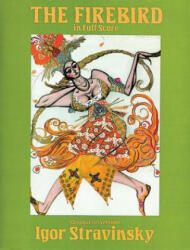 The Firebird in Full Score (ISBN: 9780486255354)