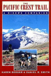 Pacific Crest Trail - Karen Berger, Daniel R. Smith (ISBN: 9780881504316)