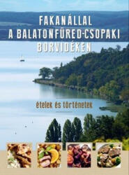 Fakanállal a Balatonfüred-csopaki borvidéken (2014)
