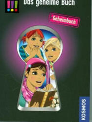 Die drei ! ! ! - Das geheime Buch - Mira Sol, Karin Helmreich, Ina Biber (2020)