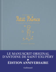 Le manuscrit du Petit Prince - Saint-Exupéry (2026)