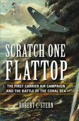 Scratch One Flattop - Robert C Stern (2019)