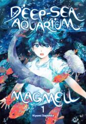 Deep-Sea Aquarium Magmell, Vol. 1 (ISBN: 9798855421569)