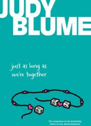 Just as Long as We're Together (ISBN: 9798347116751)