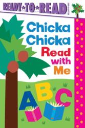 Chicka Chicka Read with Me (ISBN: 9798347112258)
