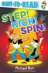 Step! Kick! Spin! (ISBN: 9798347100156)