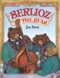 Berlioz the Bear (ISBN: 9798217393602)