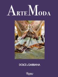 Dolce&Gabbana. ArteModa (ISBN: 9788891847898)