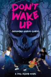 Don't Wake Up (ISBN: 9798347101245)