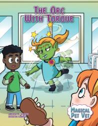 The Orc with Torque (ISBN: 9781668948927)