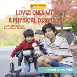 Loved Ones with a Physical Disability (ISBN: 9781668927373)