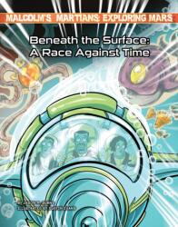 Beneath the Surface: A Race Against Time (ISBN: 9781534199781)